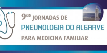 Jornadas de Pneumologia do Algarve para MGF realizam-se em março